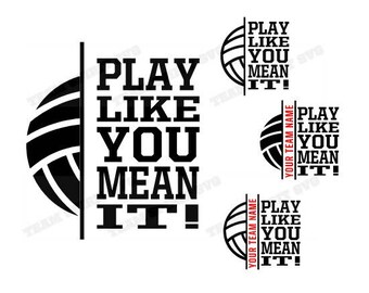 Volleyball SVG Volleyball Download Files, Sports Quotes, DXF, EPS, Silhouette Studio, Vinyl Cut Files, Digital Cut Files -Use with Cricut