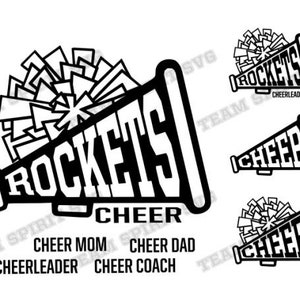 May include: Black and white graphic design of a megaphone with the word "ROCKETS" and "CHEER" written on it. The megaphone is surrounded by a cheerleading pom-pom. The text "CHEER MOM", "CHEER DAD", "CHEERLEADER", and "CHEER COACH" are written below the megaphone.