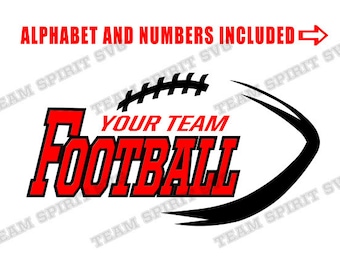 May include: Red and black graphic design of a football with the text "YOUR TEAM FOOTBALL" and the words "ALPHABET AND NUMBERS INCLUDED" above the football.