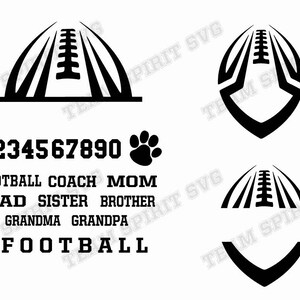 May include: Black and white digital design featuring a football with the numbers 1234567890 and the words "FOOTBALL COACH MOM DAD SISTER BROTHER GRANDMA GRANDPA FOOTBALL"
