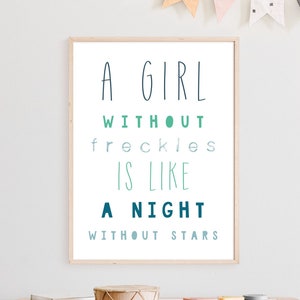 Children&#39;s Wall Art - A Girl Without Freckles is like a night without stars - Girl&#39;s room wall art - Freckles kid&#39;s quote sign -