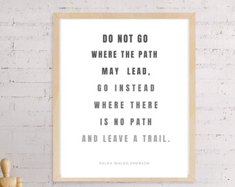 Ralph Waldo Emerson Print - Laat een spoor achter - Ondernemer Prints - Motiverende Wall Art - Succes Office Quotes