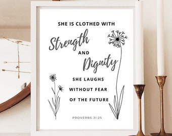 Proverbs 31:25 Botanical Scripture Print  - She is clothed with strength and dignity  - Mother's Day Print - Last minute Mother's Day Gift