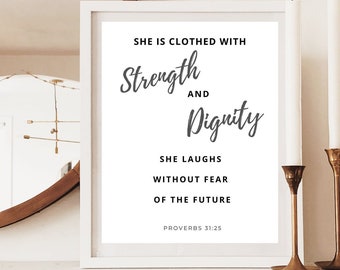 Proverbs 31:25 Scripture Print  - She is clothed with strength and dignity  - Mother's Day Print - Last minute Mother's Day Gift