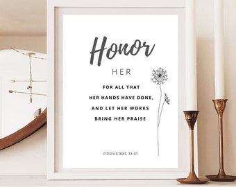 Proverbs 31:31 Botanical Scripture Print  - Honor her for all that her hands have done  - Mother's Day Print - Last minute Mother's Day Gift