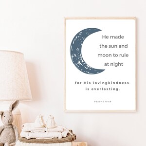 He made the sun and moon to rule at night Psalms 136:9, Moon nursery wall art,  Christian playroom decor