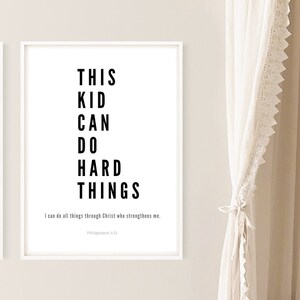 This Kid Can Do Hard Things - Philippians 4:13 Scripture Wall Art -Christian Playroom Decor- Modern Bible Verse print - Christian Kids Gift