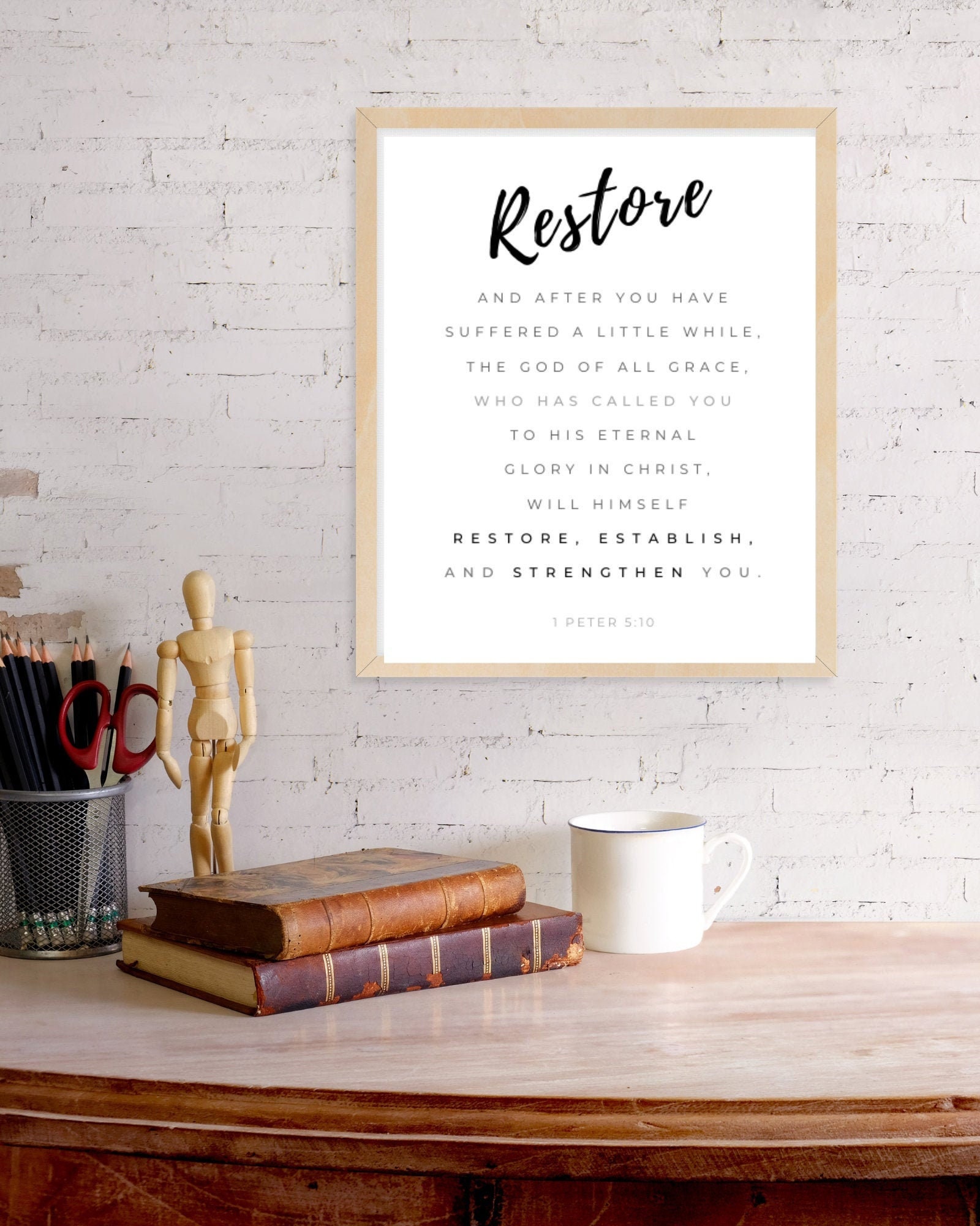 Restore Scripture Peter God Will Restore You - 1 Peter 5:10 - Word of the Year Sign - Custom ...