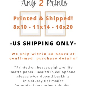 Any 2 Prints From Our Shop, Shipped prints from Edify Digital Prints, High-Quality Prints Mailed Directly to You!