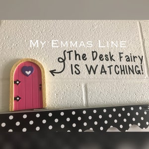 The Desk Fairy is Watching Classroom Decal Teacher Decal Whiteboard Decal Chalkboard Decal Educational School Decal