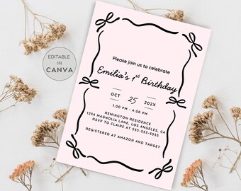 May include: A pink birthday invitation with black text and a decorative border of bows. The invitation reads "Emilia's 1st Birthday" with the date, time, and location details. The words "Editable in Canva" are also present.