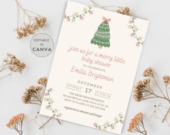May include: A baby shower invitation with a Christmas theme. The invitation features a green Christmas tree with a pink bow, surrounded by string lights. The text reads "join us for a merry little baby shower" and includes event details.