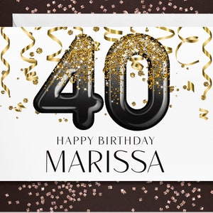 40th Birthday Card, Friend Birthday Card, Personalized with Name, 40th Birthday Card Customized, Forty Birthday Card, Fortieth Birthday