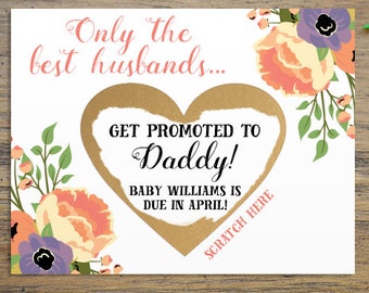 Scratch Off Only the best husbands get promoted to Daddy! - Pregnancy Announcement We're Pregnant Card w/ Metallic Envelope