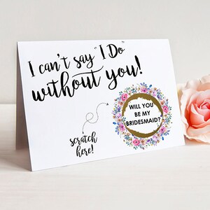 Scratch Off I can't say I Do without you Bridesmaid Proposal Card Maid of Honor, Bridesmaid Ask Card with Metallic Envelope image 1