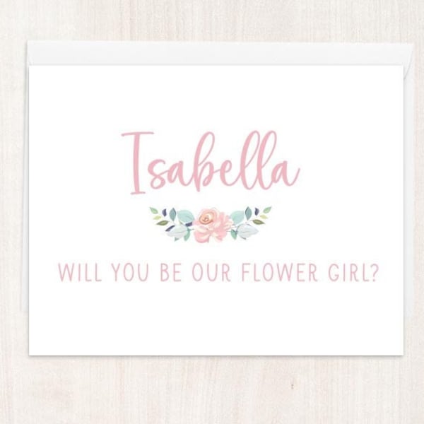 Flower Girl Card, Will You Be Our Flower Girl, Floral Card, Cute Flower Girl Proposal Card, Personalized Card, Flower Girl Proposal Ask