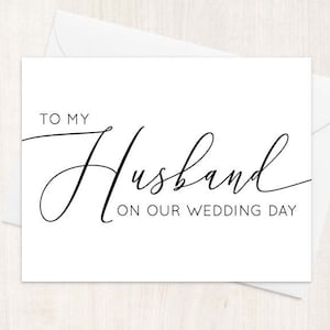 To my Husband on our wedding day - Card to groom husband on wedding day - Husband Groom Card Wedding Day Card for New Husband