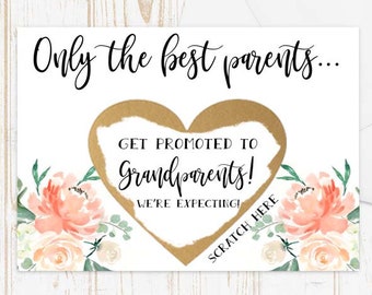 Scratch Off Grandparents to be Card -Pregnancy Announcement Reveal We're Expecting, only the best parents get promoted to grandparents! card