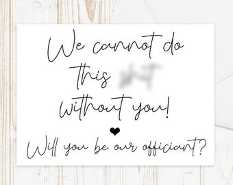 Funny Officiant Asking Card, Will you be our officiant card, We cannot do this sh*t without you, Officiant Ask Card with Metallic Envelope