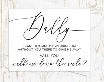 Will you walk me down the aisle? GIVE ME AWAY Card, Walk Me Down The Aisle, Wedding Card For Dad, Brother, Father of the Bride Card