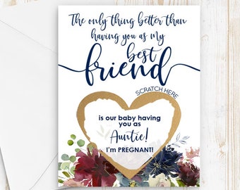 Scratch Off Card Pregnancy Announce to Best Friend - Pregnancy Announcement - New Auntie - auntie to be - only thing better than having you