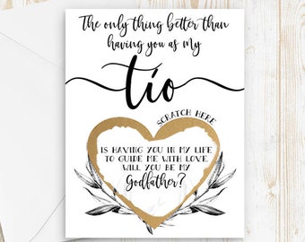 The only thing better than having you as my tio Godfather Proposal Scratch Off Card - Will you be my Godfather - Godfather card for Tio