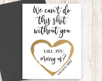 Will you marry us card, We can't do this sh*t without you, scratch off card, funny wedding officiant card, officiant proposal card