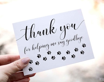 Thank you for helping me say goodbye, Pet Loss Card, Veterinarian Appreciation Card, Thank You Veterinarian Card, Thank You Card for Vets