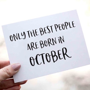 Only The Best People Are Born In October Happy Birthday Card, Funny Birthday Card for October Birthday, Happy Birthday Card, October