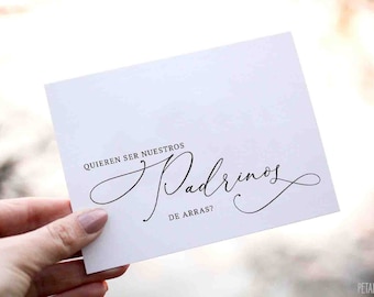 PADRINOS DE ARRAS Proposal Card - Padrinos Card - Quieren ser nuestros padrinos de Arras? Spanish Padrinos de Arras Card