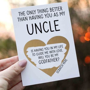 The only thing better than having you as my uncle Godfather Proposal Scratch Off Card - Will you be my Godfather - Godfather card for Uncle