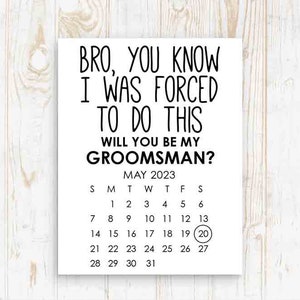 Funny Groomsman Proposal Calendar, Save The Date, Groomsman Calendar Card, Will you be my Groomsman? Best Man Groomsmen wedding date card