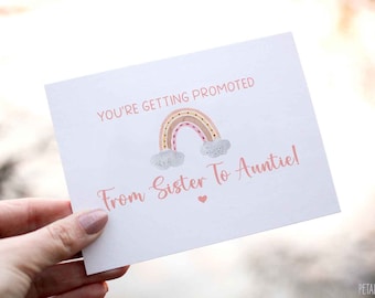 Pregnancy Reveal To Sister - You're Getting Promoted From Sister to Auntie, Auntie Reveal, We're Expecting, Pregnancy Reveal Card for Sister