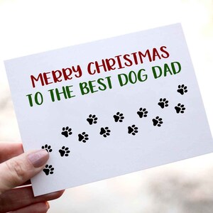 Dog Dad Christmas Card, Best Dog Dad Christmas Card, Christmas Card For Dog Dad, Merry Christmas Card To Dog Dad, From The Dog Card