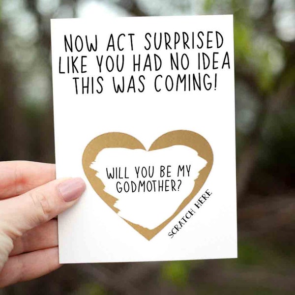 Funny Godparents Proposal Card, Scratch Off Will You Be My Godmother Scratch Off Card, Godparents Card, Now Act Surprised Godmother Proposal