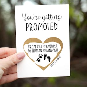 Pregnancy Reveal To Mom - You&#39;re Getting Promoted From Cat Grandma to Human Grandma We&#39;re Expecting, Pregnancy Reveal Card To Mother