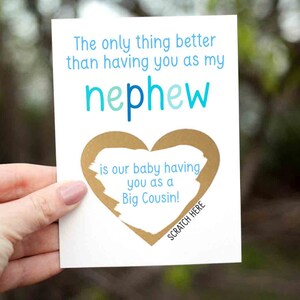 Scratch Off Card Pregnancy Reveal to Nephew - Pregnancy Announcement - New Cousin - Cousin to be only thing better than having you as nephew