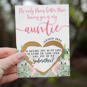 The only thing better than having you as my auntie Godmother Proposal Scratch Off Card - Will you be my Godmother - Godmother card for Aunt