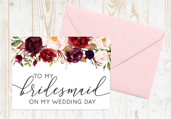 to my maid of honor on my wedding day