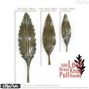 May include: Three brass leaf-shaped cabinet pulls in different sizes. The largest pull is 7.28 inches, the middle pull is 5.51 inches, and the smallest pull is 4 inches. The pulls are all made of brass and have a rustic finish.