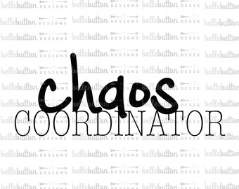Coordinador de caos PNGCutting SVG archivo para Cricut y máquinas de corte por Cameo