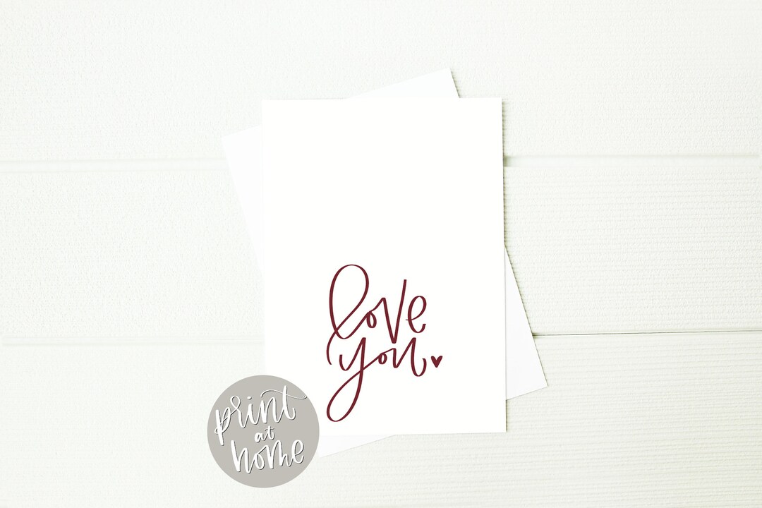 Printable Valentine's Card, Anniversary Card, Simple Hand-lettered Love ...