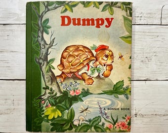 Dumpy - A Bonnie Book - Vintage Children’s Book