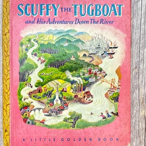 Scuffy The Tugboat And His Adventure Down The River, A Little Golden Book. Vintage Children&#39;s Book.