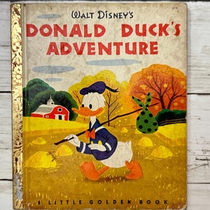 Walt Disney&#39;s Donald Duck&#39;s Adventure - A Little Golden Book - First Edition Vintage Children&#39;s Book