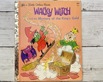 Wacky Witch e il mistero dell'oro del re - Un piccolo libro d'oro - Libro per bambini d'epoca