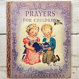 Gebete für Kinder - Ein kleines goldenes Buch - Vintage Kinderbuch