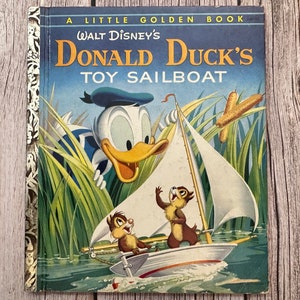 Walt Disney&#39;s Donald Duck&#39;s Toy Sailboat, A Little Golden Book. First Edition. Vintage Children&#39;s Book.