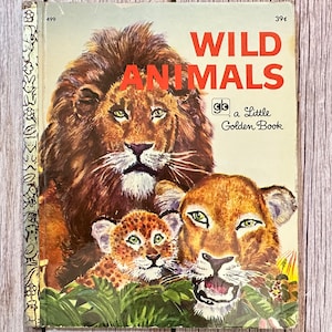 Wild Animals, A Little Golden Book. Vintage Children&#39;s Book.