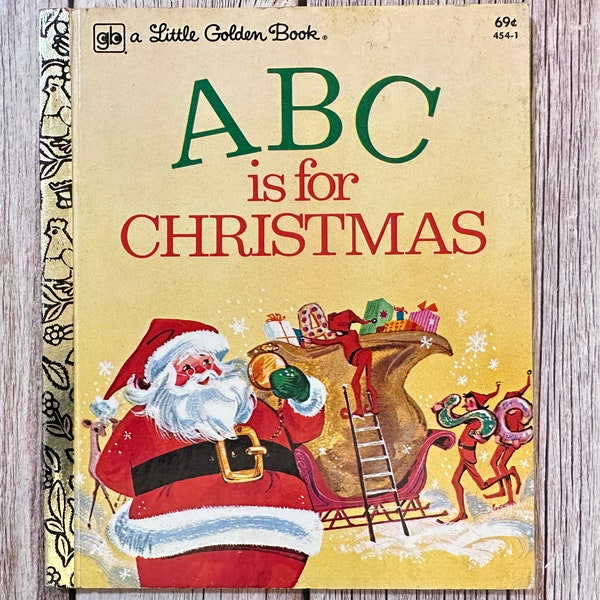 ABC Is For Christmas. A Little Golden Book. Vintage Children’s Book.